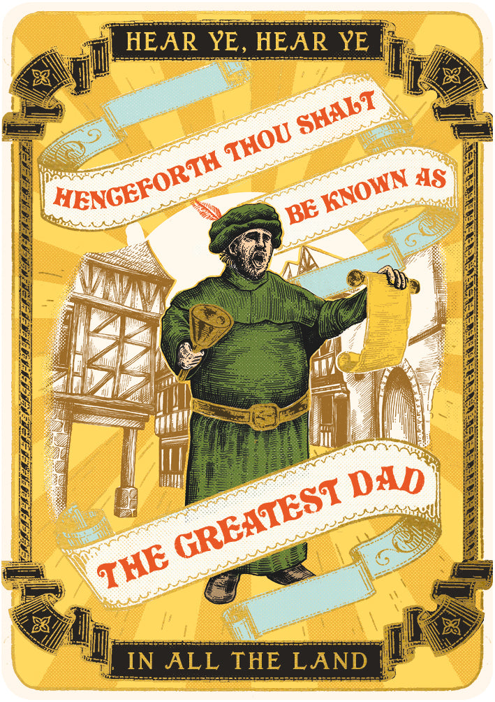 Hear Ye, Hear Ye Father's Day Card