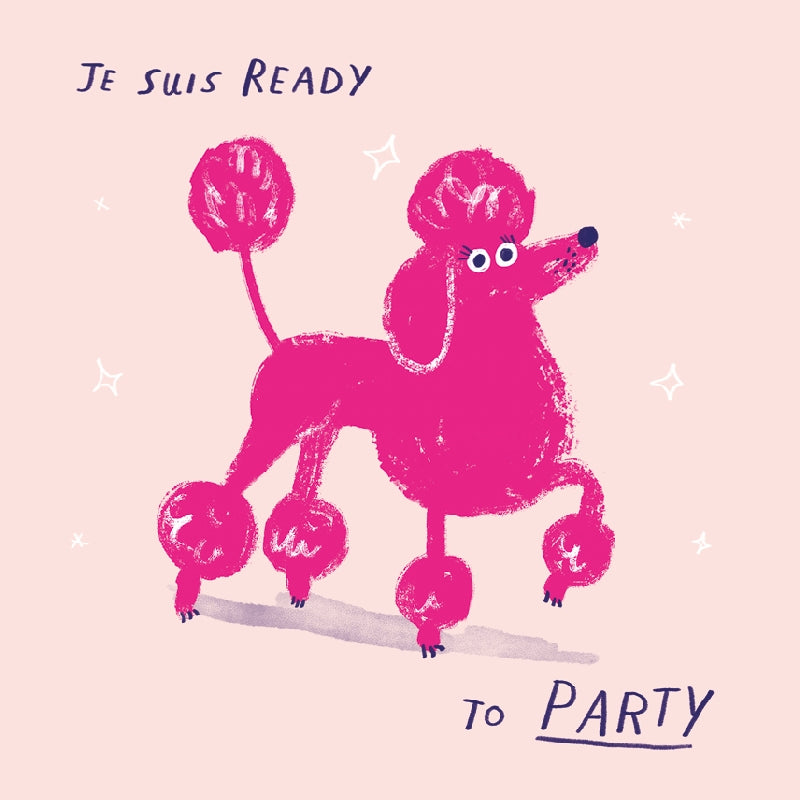 Ready To Party Birthday Card