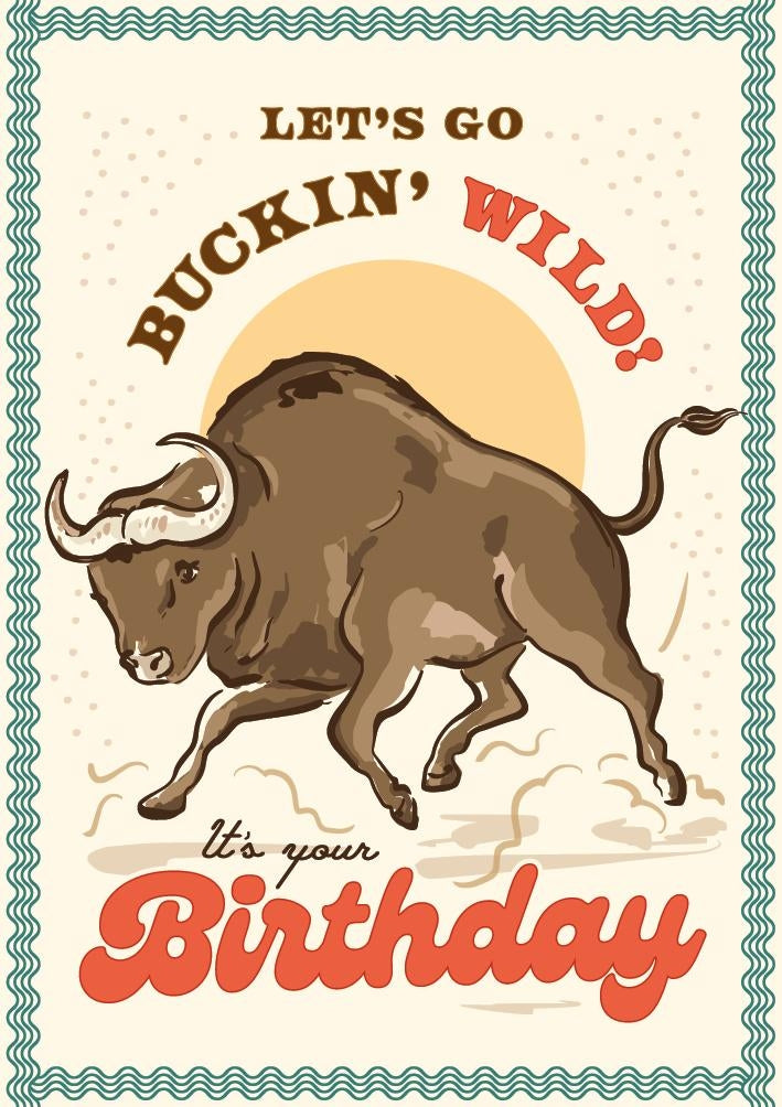 Buckin' Wild Birthday Card