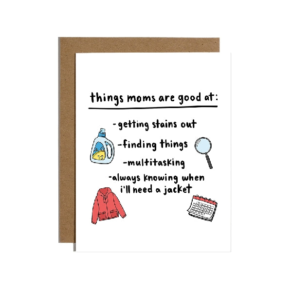 Things Moms Are Good At Mother's Day Card