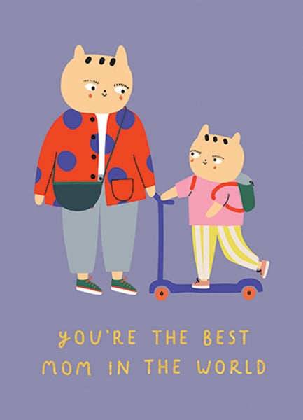 Best Mom In The World Mother's Day Card