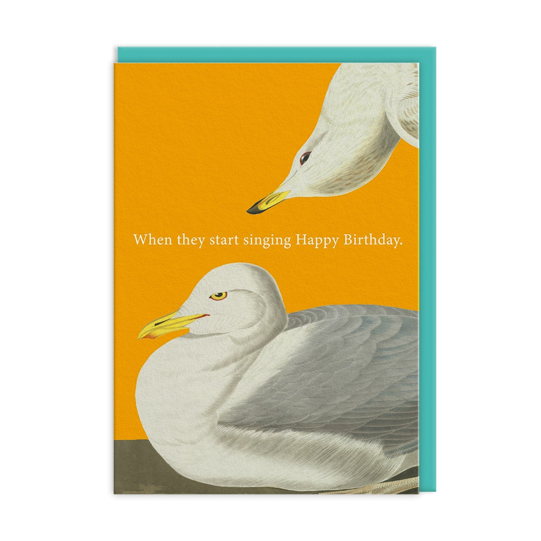 They Start Singing Birthday Card