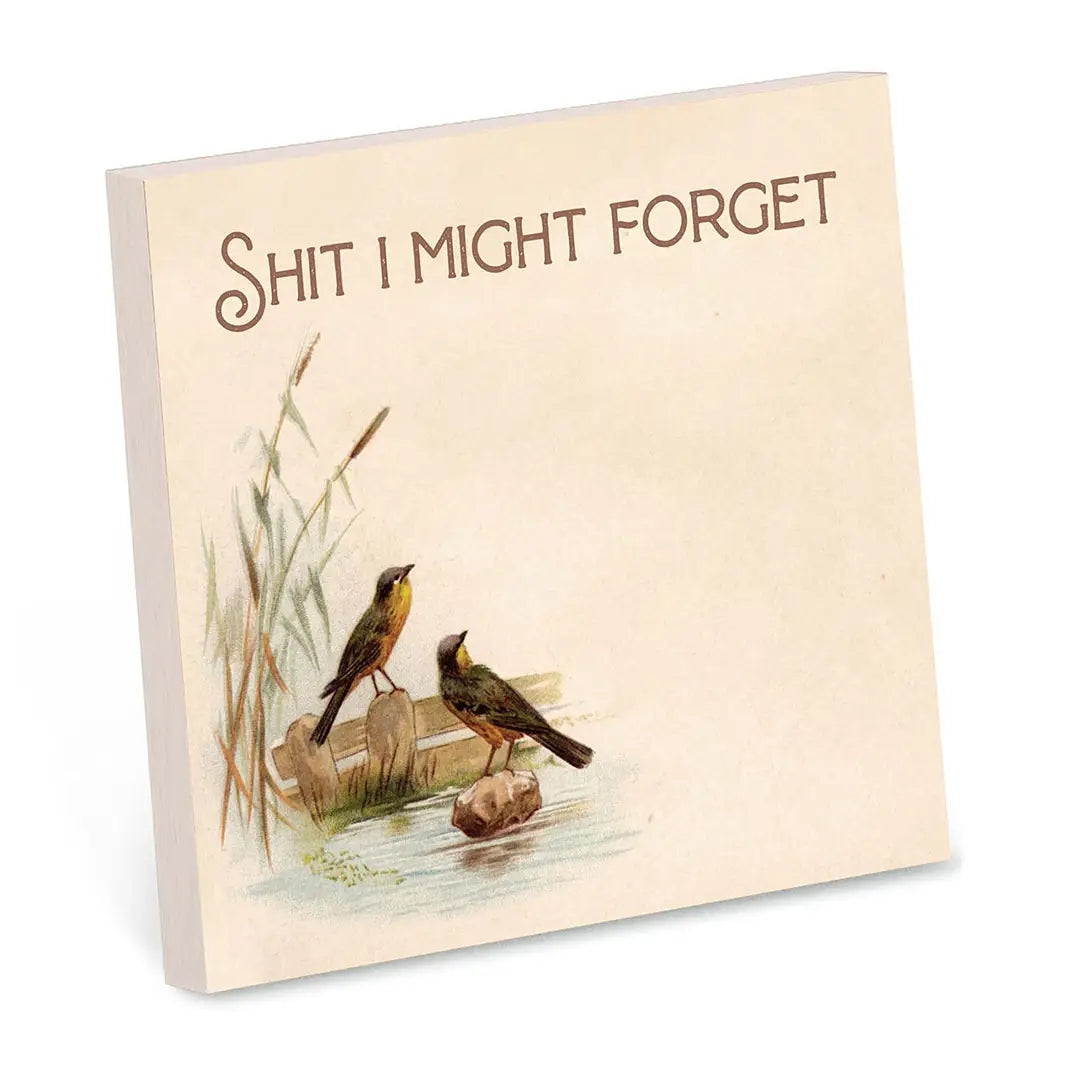 Shit I Might Forget Sticky Notepad
