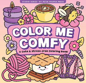 Coloring book cover titled 'Color Me Comfy' with illustrations of a cup of coffee, yarn, a candle, a sweater, a smiling s'more and a bee.
