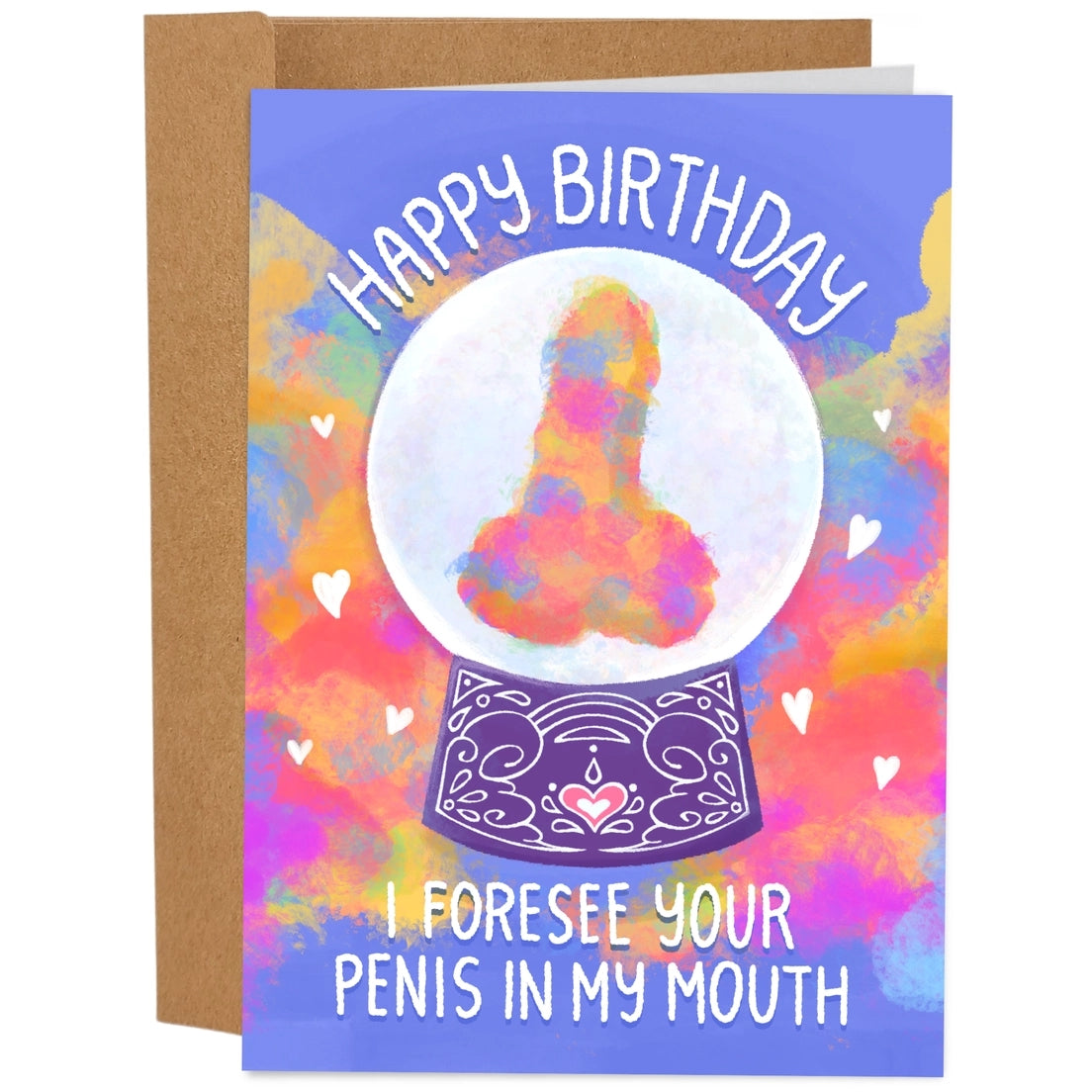 Greeting card featuring a phallic design inside a crystal ball on a colourful background. The text 'Happy Birthday' and 'I foresee your penis in my mouth' surround the crystal ball. 