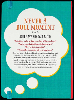 Never A Dull Moment Journal