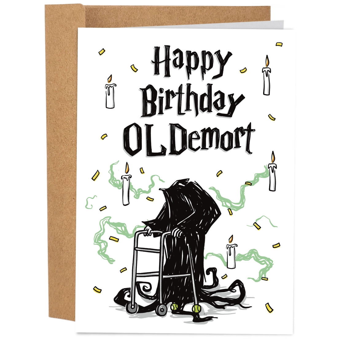 Greeting card featuring an illustration of a headless, black cloaked figure holding a walking frame and surrounded by floating white candles and green fog. The text 'Happy Birthday Oldemort' is shown on a white background. 