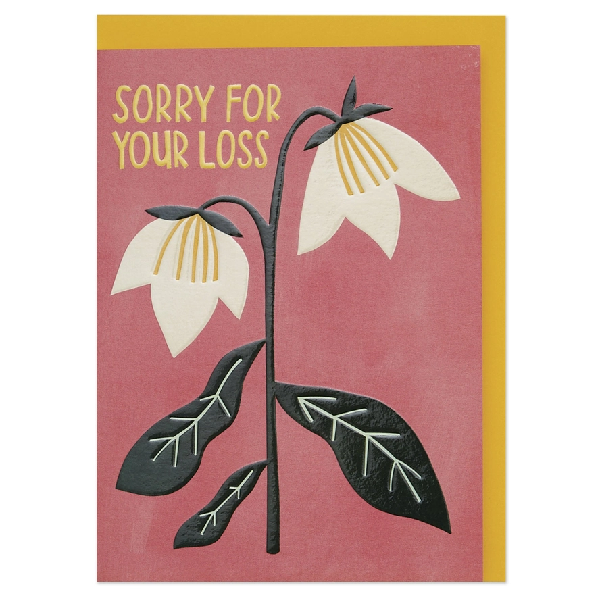 Sorry For Your Loss Sympathy Card