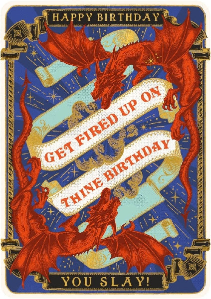 You Slay Birthday Card