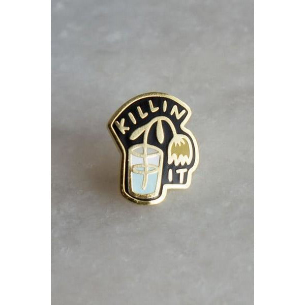 Killin It - Enamel Pin